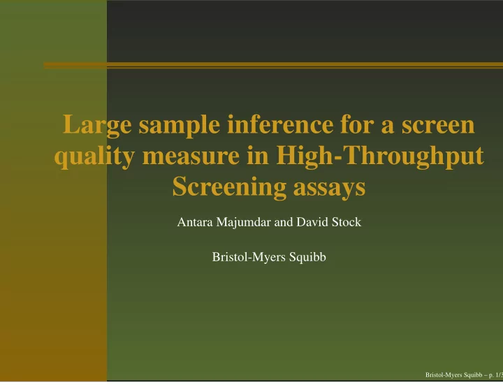 large sample inference for a screen quality measure in