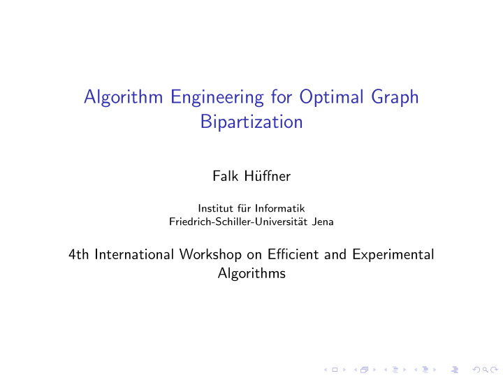 algorithm engineering for optimal graph bipartization