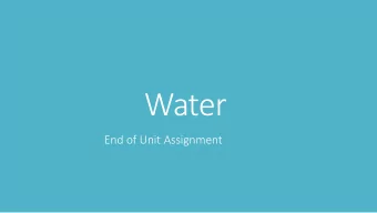 Water  End of Unit Assignment  Bottled Water  PART A  Watch the video: A history of Bottled Water
