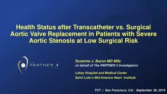 Health Status after Transcatheter vs. Surgical  Aortic Valve Replacement in Patients with Severe