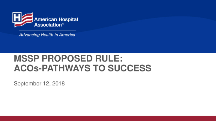 mssp proposed rule acos pathways to success