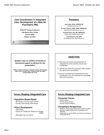 Forces Shaping Integrated Care Forces Shaping Integrated Care  Consumer Voices