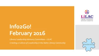 Info2Go!  February 2016  Library Leadership Advisory Committee  LiLAC  Creating a Culture of