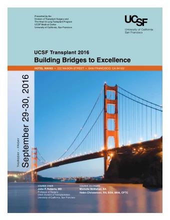 September 29-30, 2016  THURSDAY  FRIDAY  COURSE CHAIR  COURSE CO-CHAIRS  John P. Roberts, MD