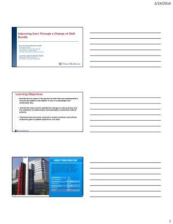 2/24/2016  Improving Care Through a Change of Shift  Bundle  Mary Del Guidice, MSN, BS, RN, CENP