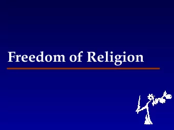 Freedom of Religion  Freedom of religion pre-HRA   Long history of religious toleration (towards