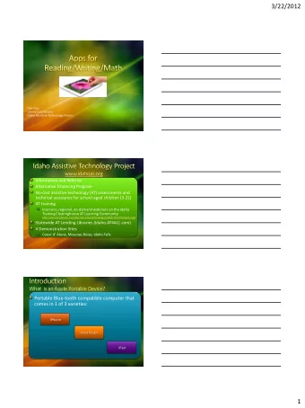 3/22/2012  www.apple.com  Dan Dyer  Library Coordinator  Idaho Assistive Technology Project