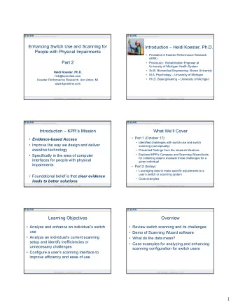 1  Koester Performance Research  Koester Performance Research  POLL: Whos here today  Define