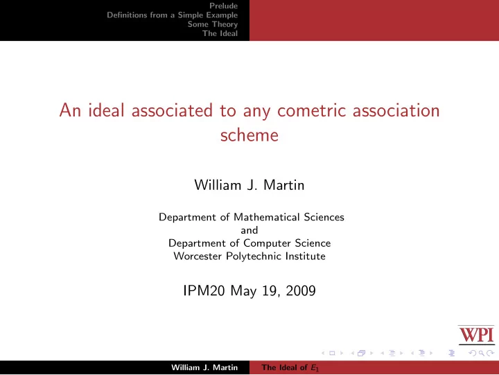 an ideal associated to any cometric association scheme
