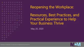 Practic  Pra  ctical  al Experi  perience  ence to He  o Help  lp  You  our  r Bu  Busi  siness