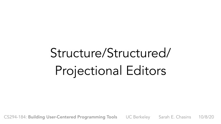 structure structured projectional editors