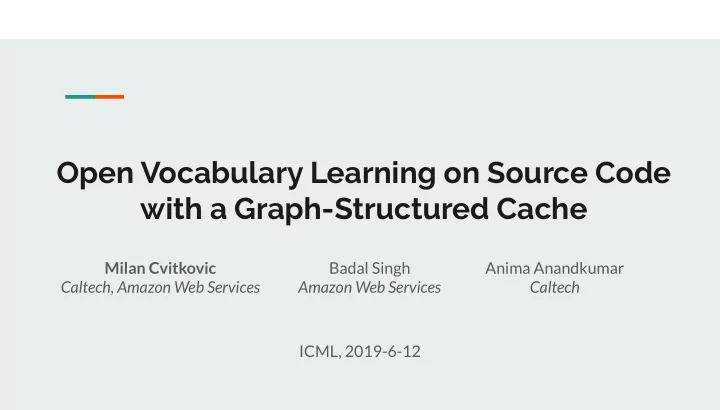 open vocabulary learning on source code with a graph