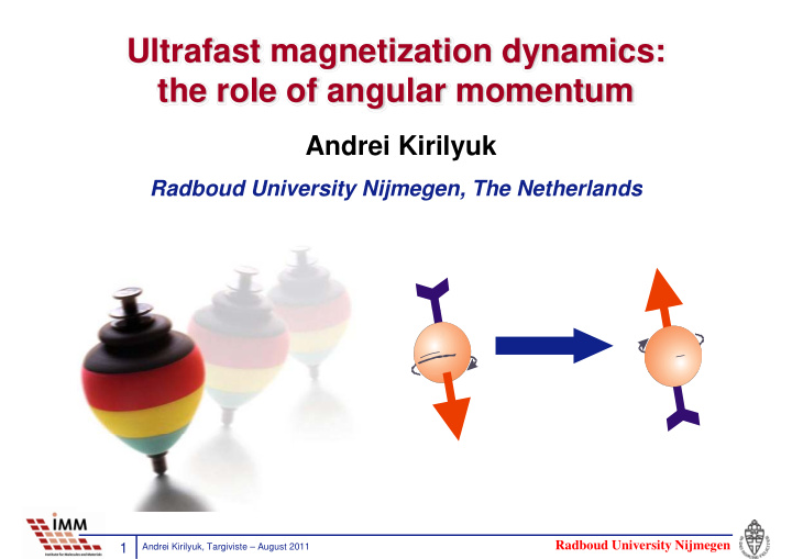 ultrafast magnetization dynamics u t a ast ag et at o dy