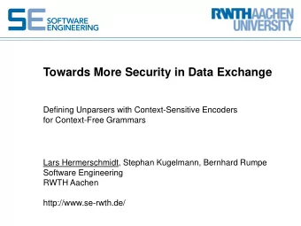 Towards More Security in Data Exchange  Defining Unparsers with Context-Sensitive Encoders  for