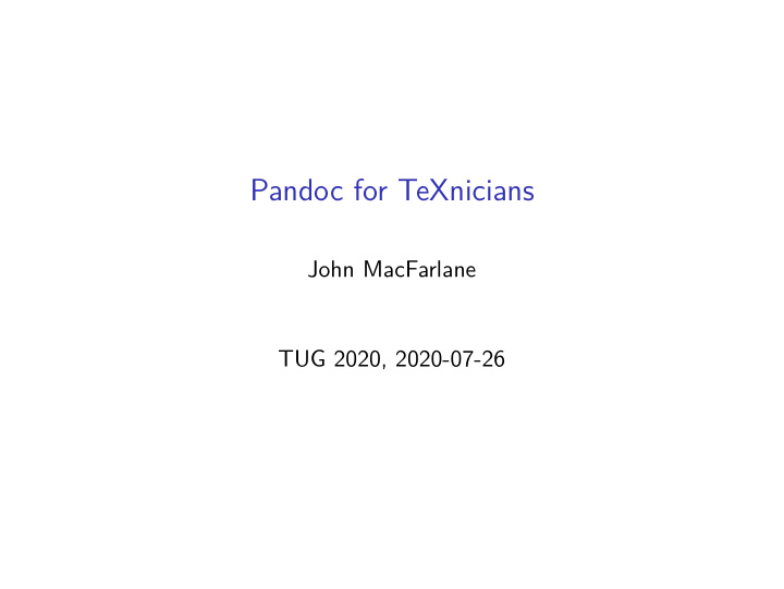 pandoc for texnicians