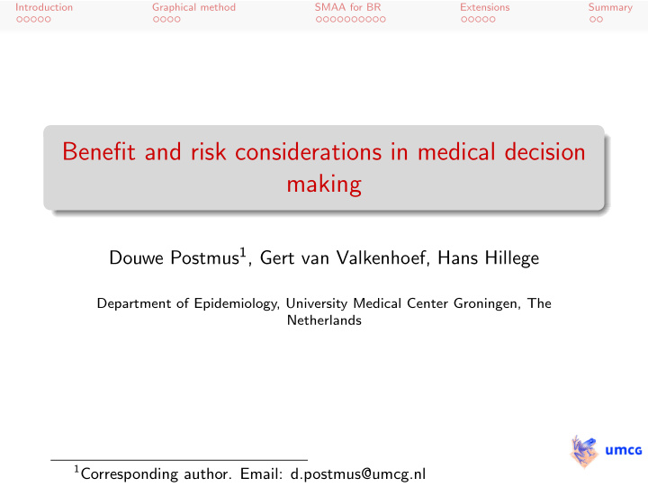 benefit and risk considerations in medical decision making