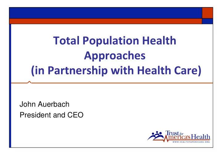 total population health approaches in partnership with