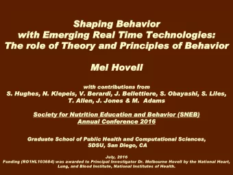 Sha  hapi  ping  ng B  Beh  ehav  avior  or  with  th Em  Emer  ergi  ging  ng Rea  eal Ti  Time  e