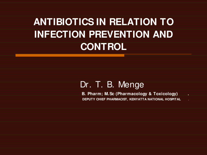 antibiotics in relation to infection prevention and