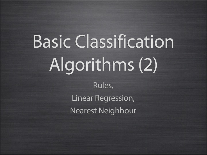 basic classification algorithms 2