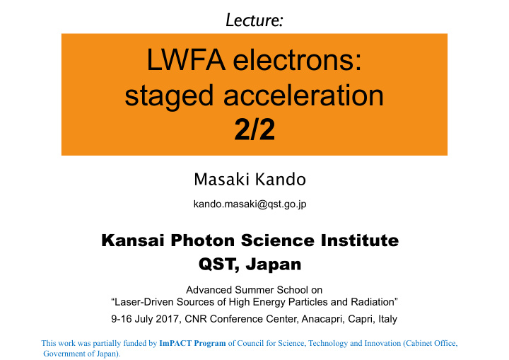lwfa electrons staged acceleration 2 2