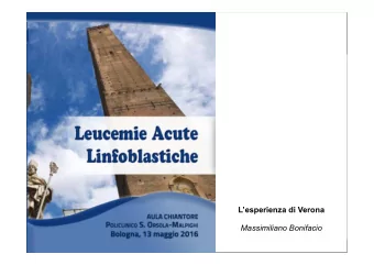 Lesperienza di Verona  Massimiliano Bonifacio  only considering Acute Lymphoblastic Leukemia