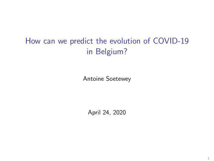 how can we predict the evolution of covid 19 in belgium