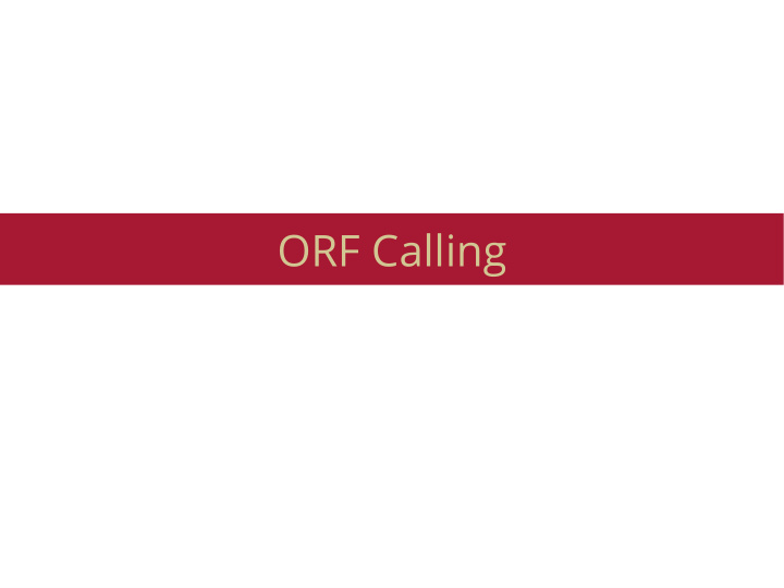 orf calling