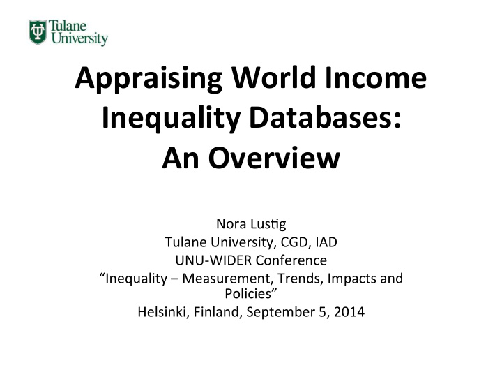 appraising world income inequality databases an overview