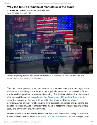 Why the future of financial markets is in the cloud BY BRAD PETERSON AND LARS OTTERSGRD  June 22,