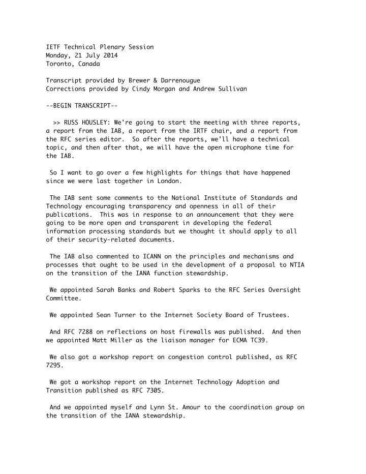 ietf technical plenary session monday 21 july 2014