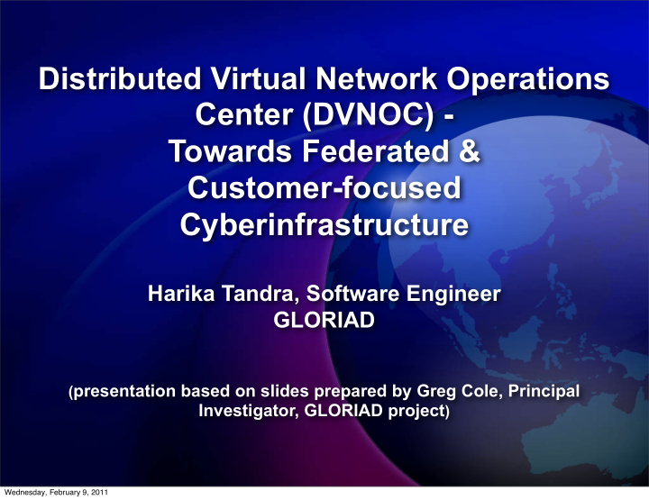 distributed virtual network operations center dvnoc