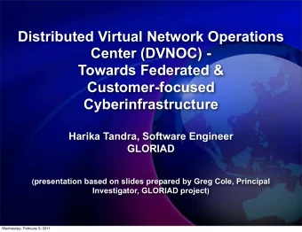 Distributed Virtual Network Operations  Center (DVNOC) -  Towards Federated &amp;  Customer-focused