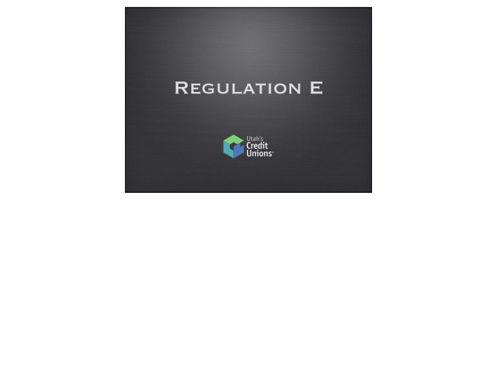 regulation e background