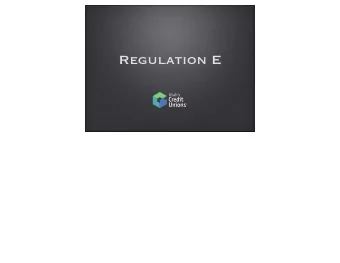 Regulation E  Background   Electronic Funds Transfer Act   Rights, liabilities, and