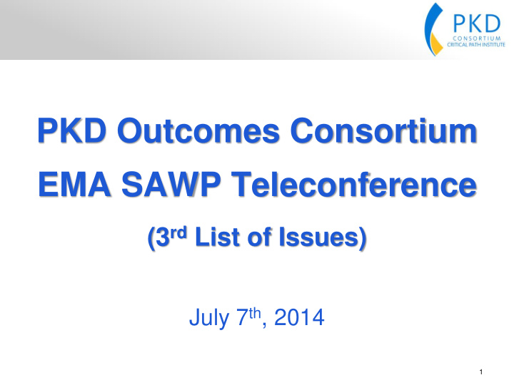 july 7 th 2014 1 agenda topic issues presenter time 1