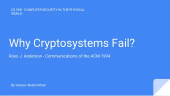 Why Cryptosystems Fail?  Ross J. Anderson - Communications of the ACM 1994  By Hassan Shahid Khan