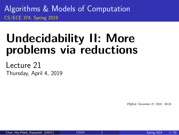 undecidability ii more problems via reductions