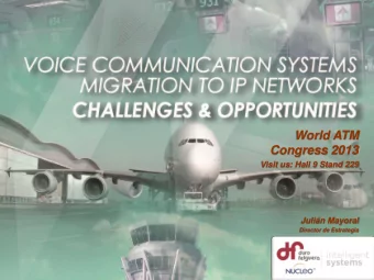 Congress 2013  Visit us: Hall 9 Stand 229  Julin Mayoral  Director de Estrategia PROGRAM  Nucleo: