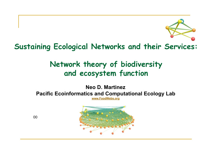 sustaining ecological networks and their services network