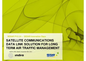 SATELLITE COMMUNICATIONS  SATELLITE COMMUNICATIONS  DATA LINK SOLUTION FOR LONG  TERM AIR TRAFFIC