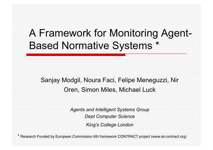 a framework for monitoring agent based normative systems