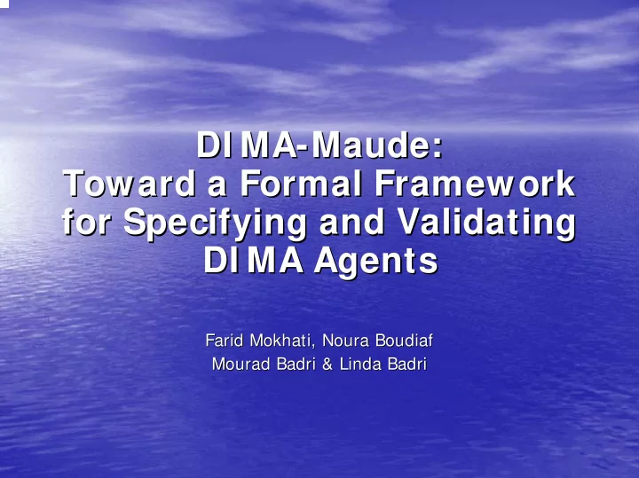 di ma maude maude di ma toward a formal framework toward