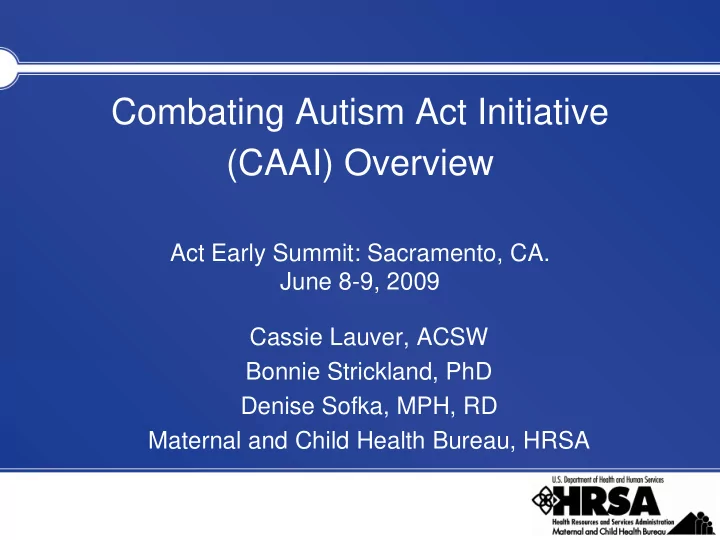 combating autism act initiative caai overview