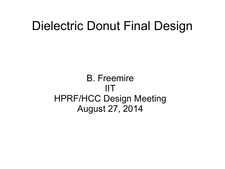dielectric donut final design