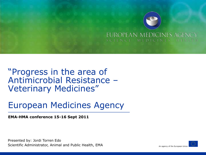 progress in the area of antimicrobial resistance