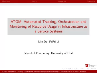 ATOM: Automated Tracking, Orchestration and  Monitoring of Resource Usage in Infrastructure as  a