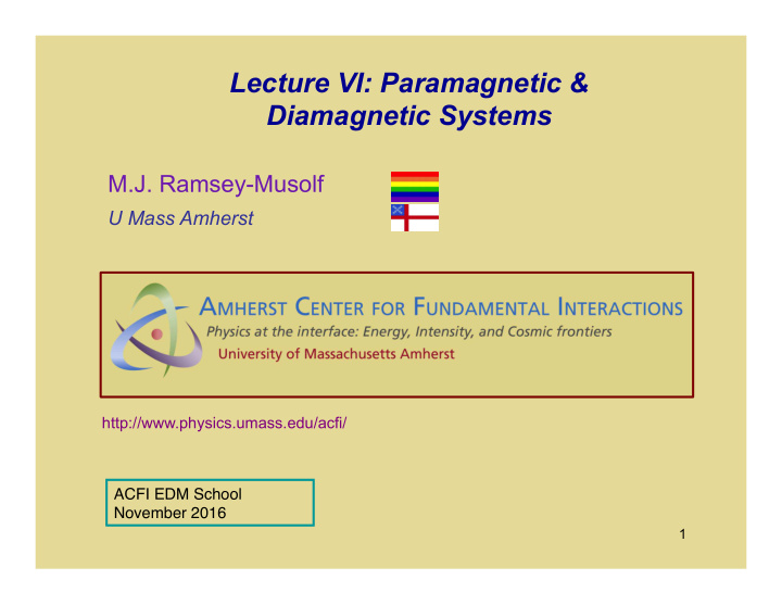 lecture vi paramagnetic diamagnetic systems