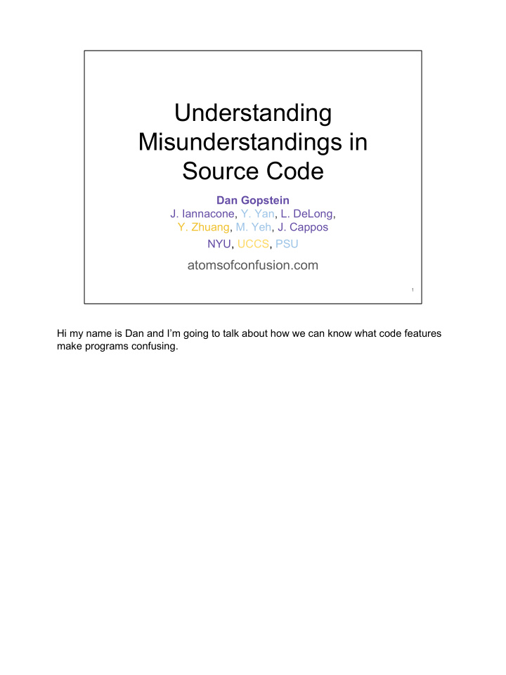 understanding misunderstandings in source code