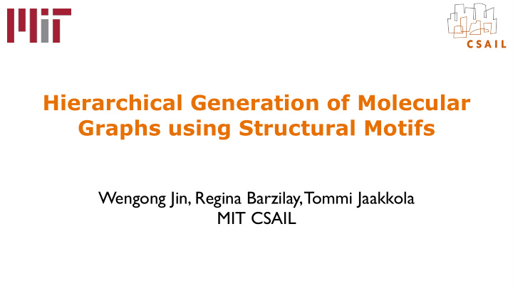 hierarchical generation of molecular graphs using